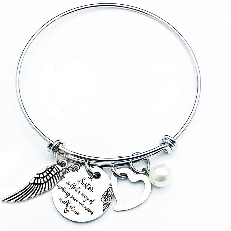 For Sister - A Sister Is God's Way Of Making Sure We Never Walk Alone Bangle