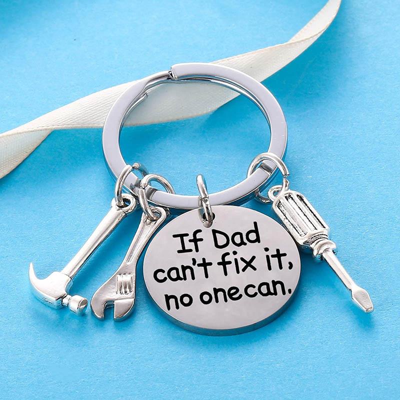 Tool Pendant Keychian "If Dad Can't Fix It, No One Can" - Practical Gift for Dad